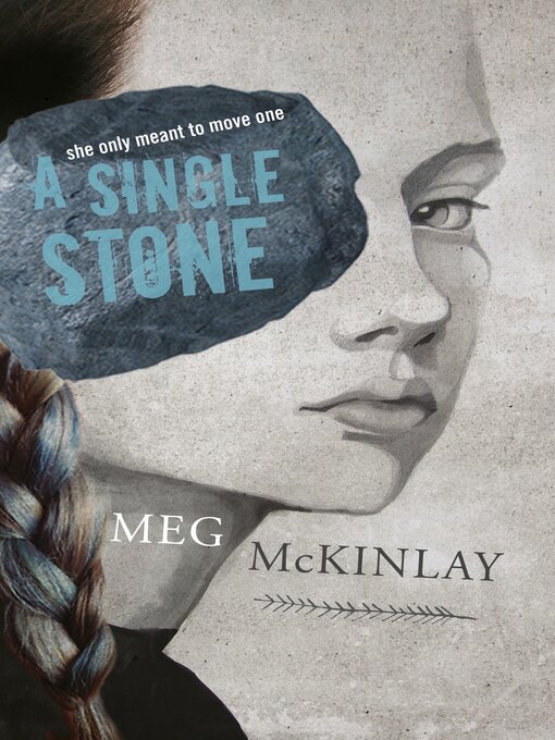 Title details for A Single Stone by Meg McKinlay - Available